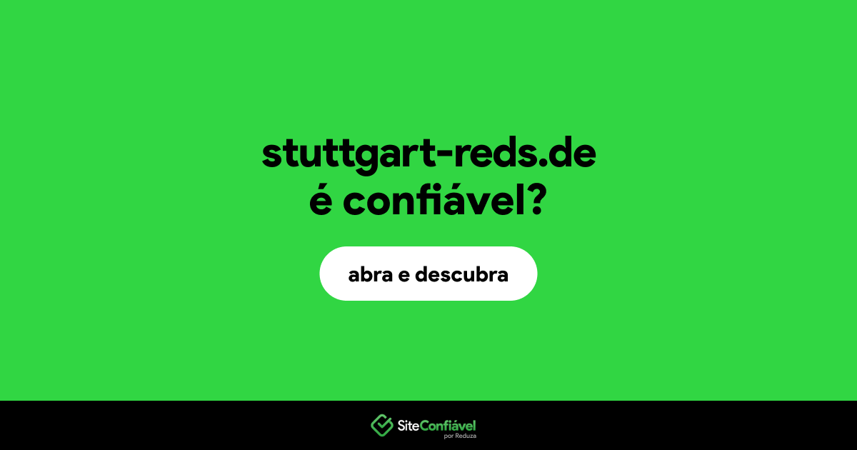 O site stuttgart-reds.de é confiável?