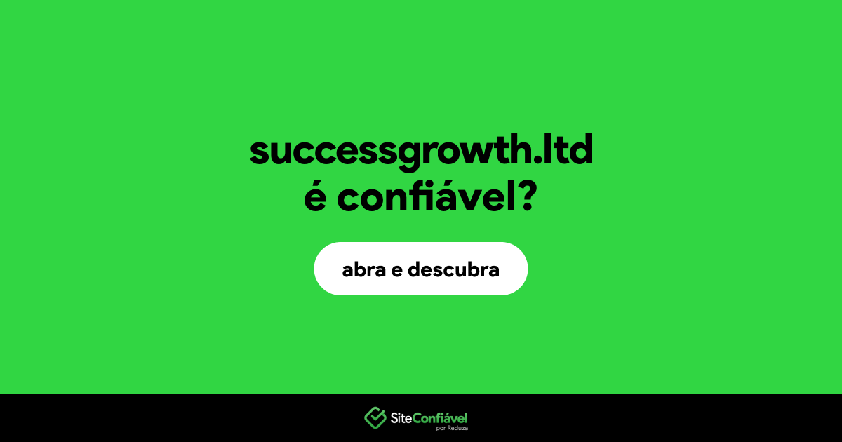 O site successgrowth.ltd é confiável?