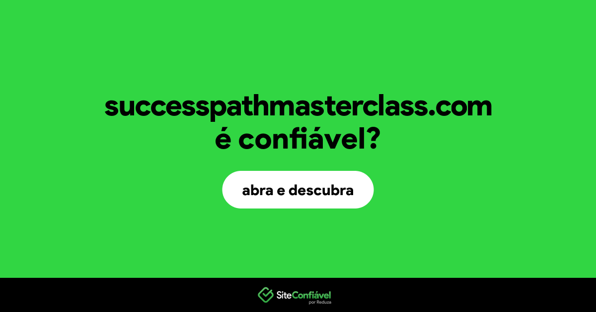 O site successpathmasterclass.com é confiável?