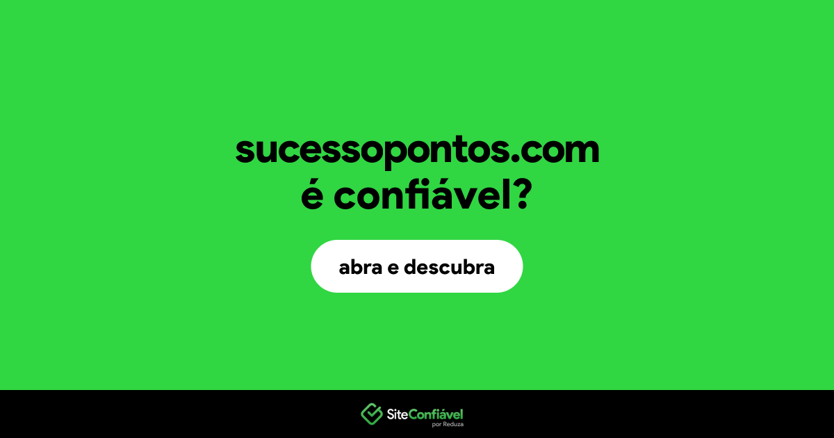 O site sucessopontos.com é confiável?