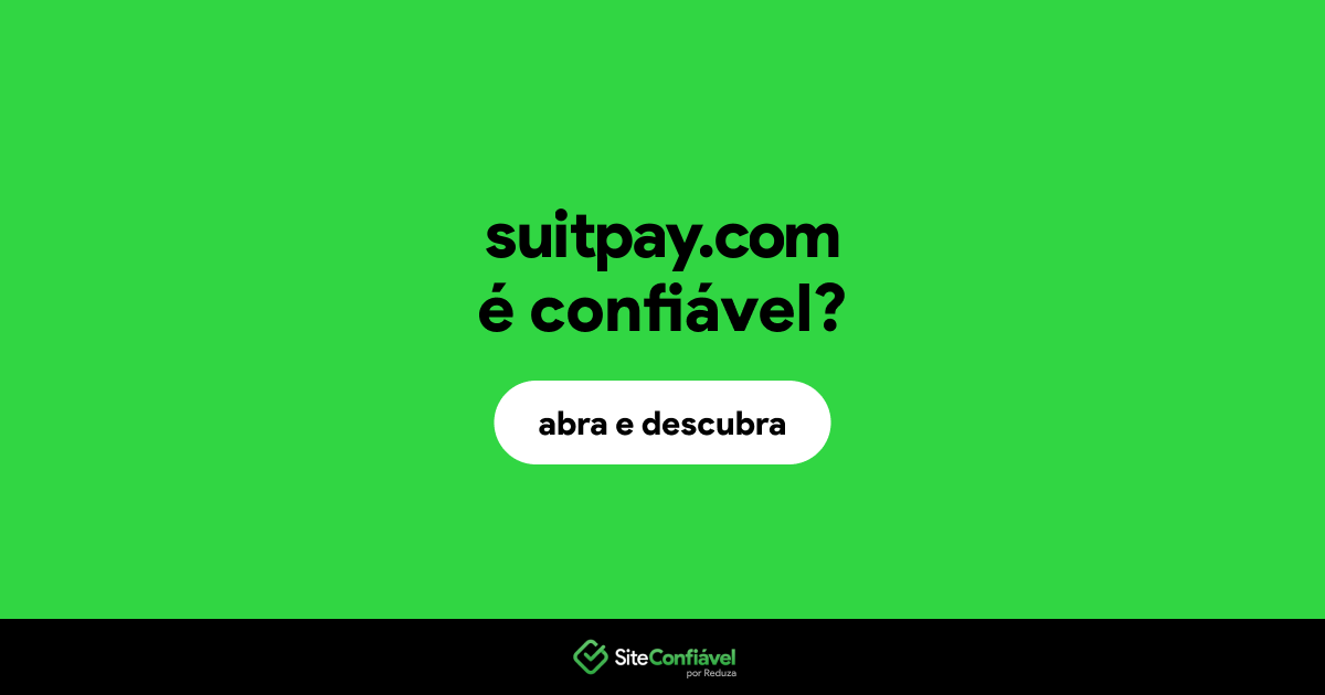O site suitpay.com é confiável?
