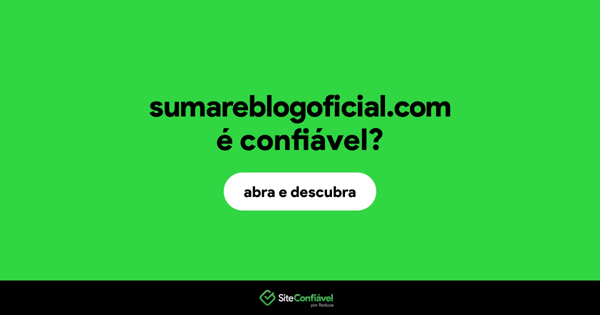 O site sumareblogoficial.com é confiável?