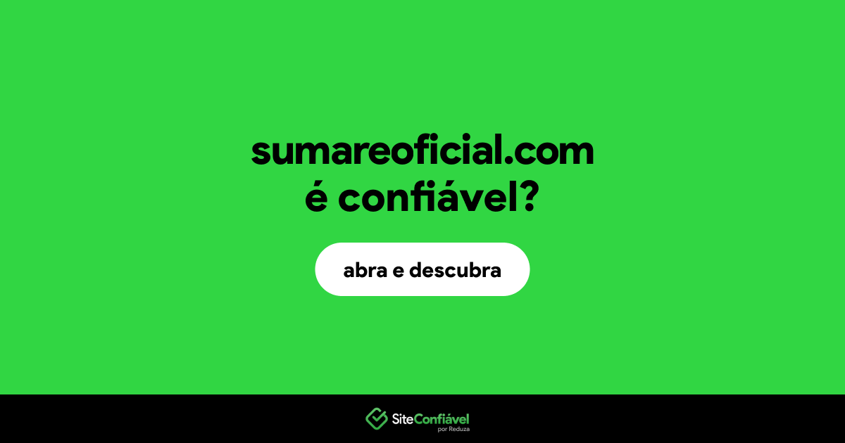 O site sumareoficial.com é confiável?