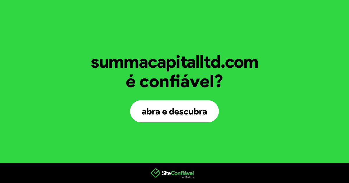 O site summacapitalltd.com é confiável?