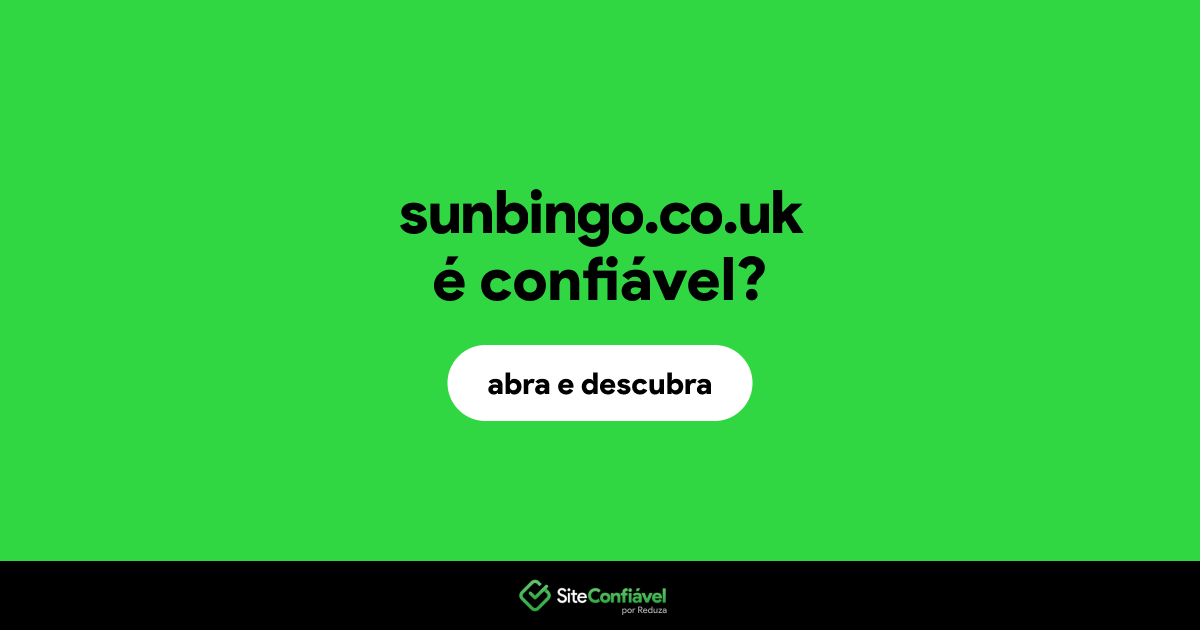 O site sunbingo.co.uk é confiável?
