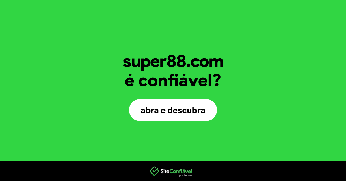 O site super88.com é confiável?
