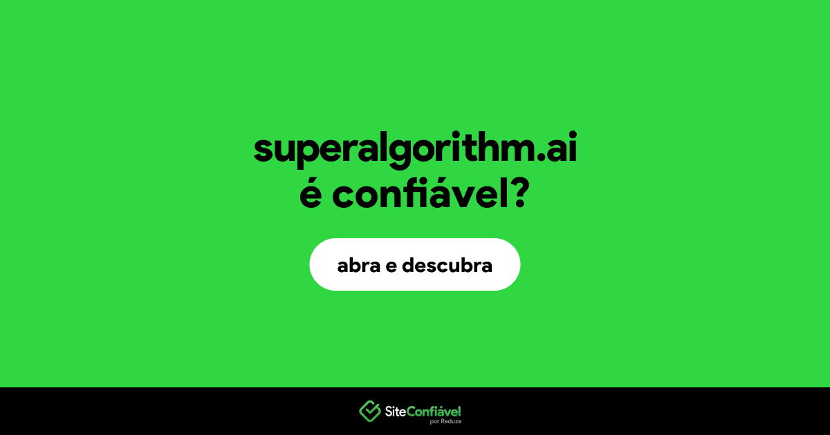 O site superalgorithm.ai é confiável?
