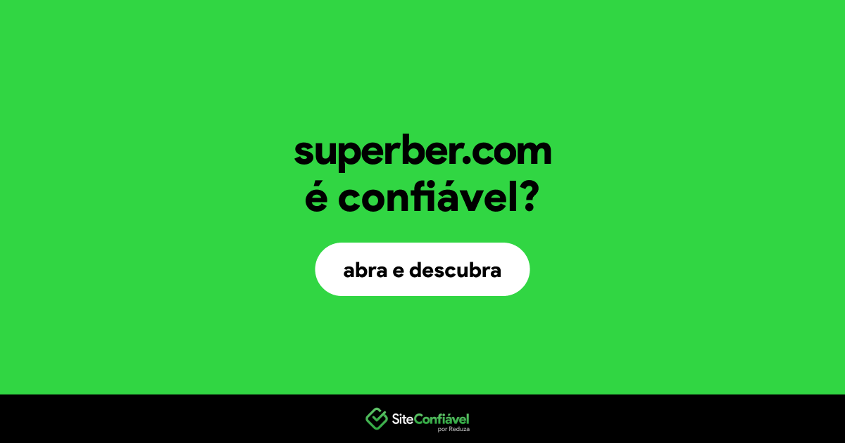 O site superber.com é confiável?