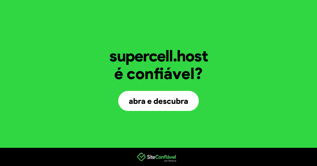 O site supercell.host é confiável?