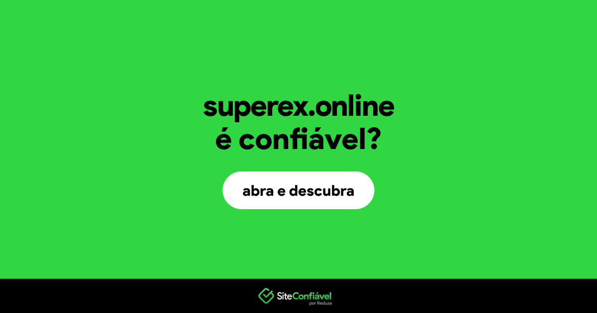O site superex.online é confiável?