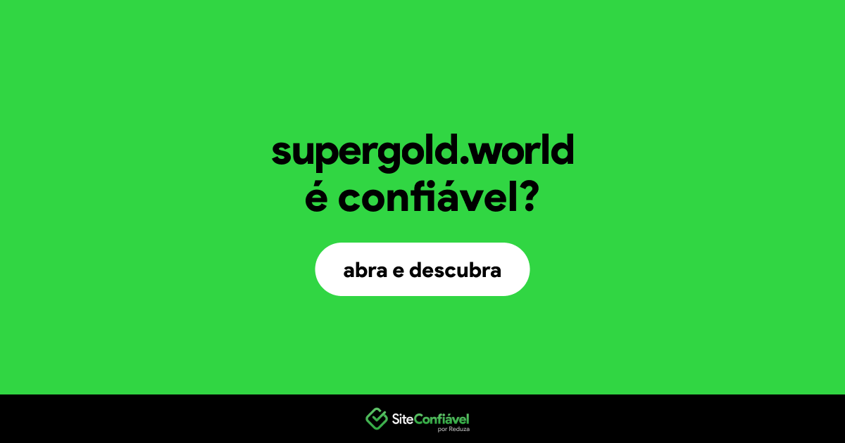 O site supergold.world é confiável?