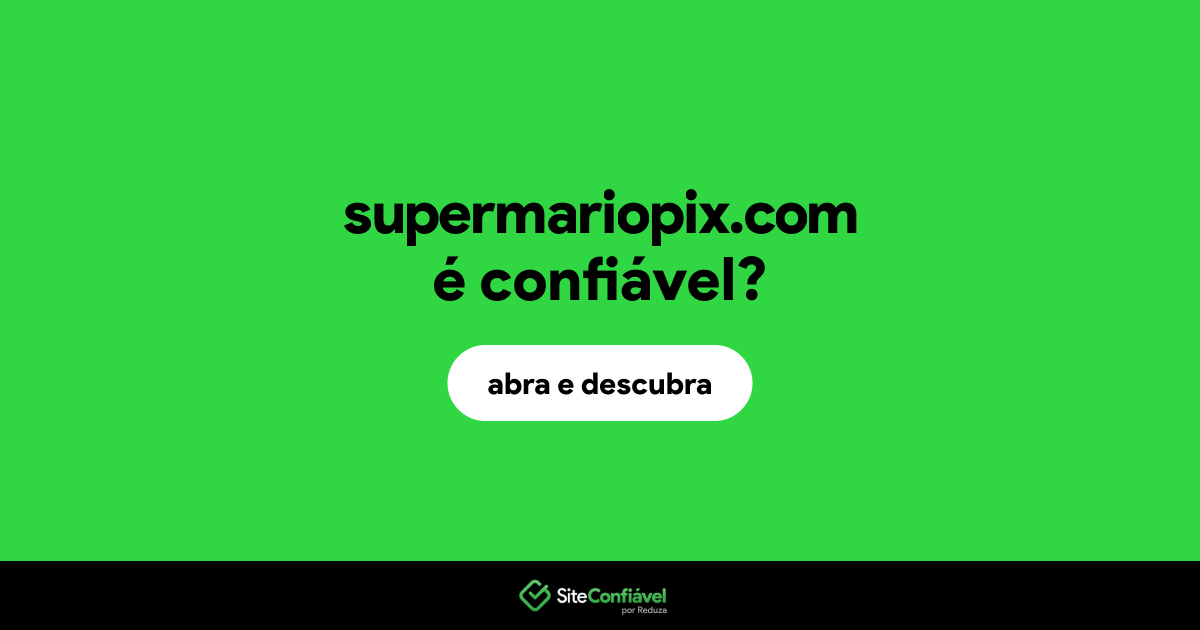 O site supermariopix.com é confiável?