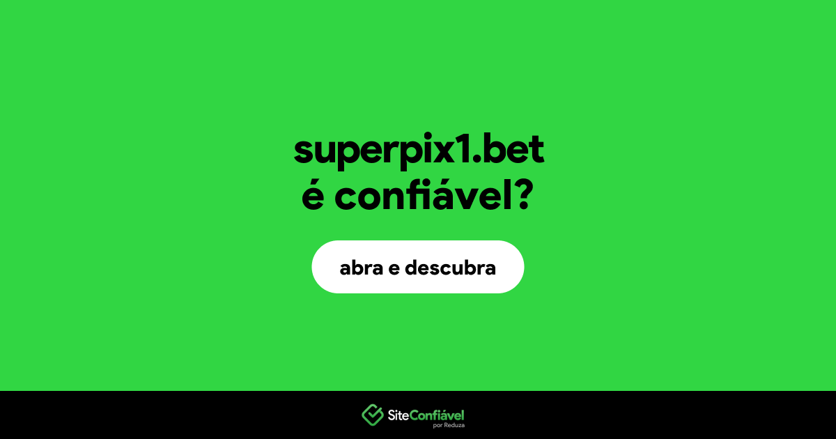 O site superpix1.bet é confiável?