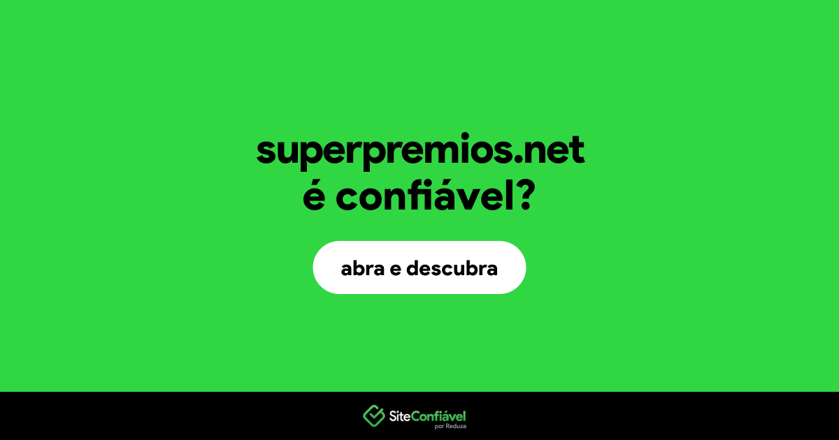 O site superpremios.net é confiável?