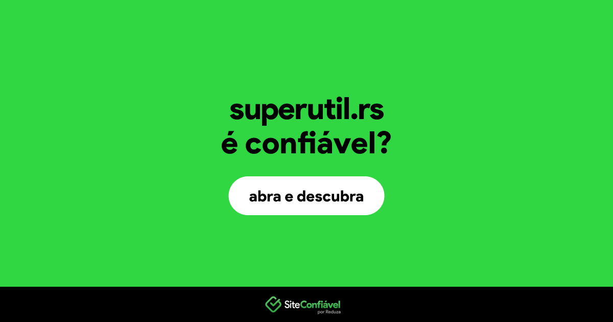 O site superutil.rs é confiável?