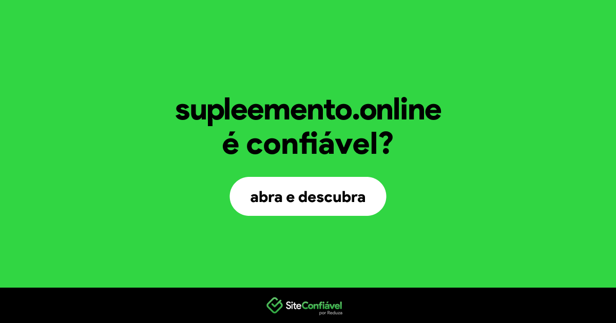 O site supleemento.online é confiável?