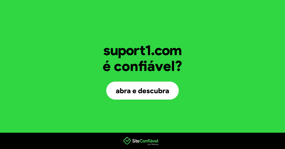 O site suport1.com é confiável?