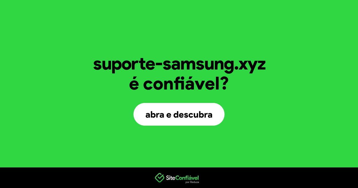 O site suporte-samsung.xyz é confiável?