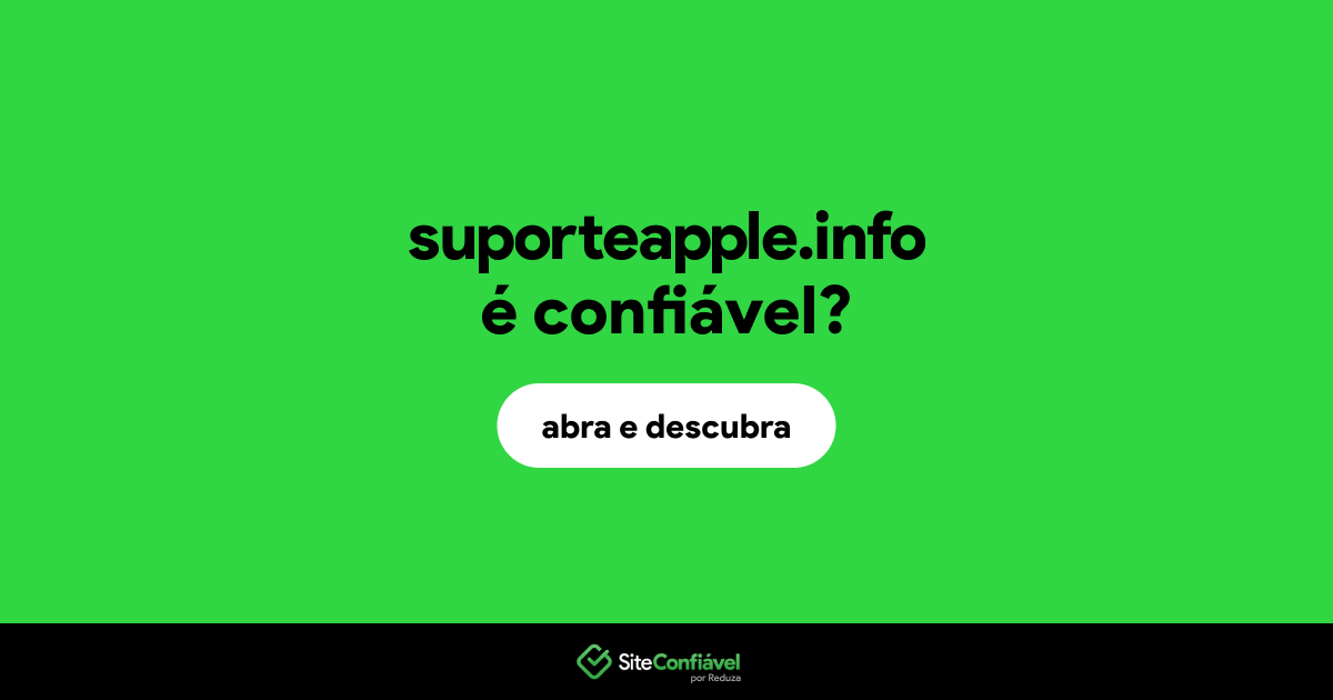 O site suporteapple.info é confiável?