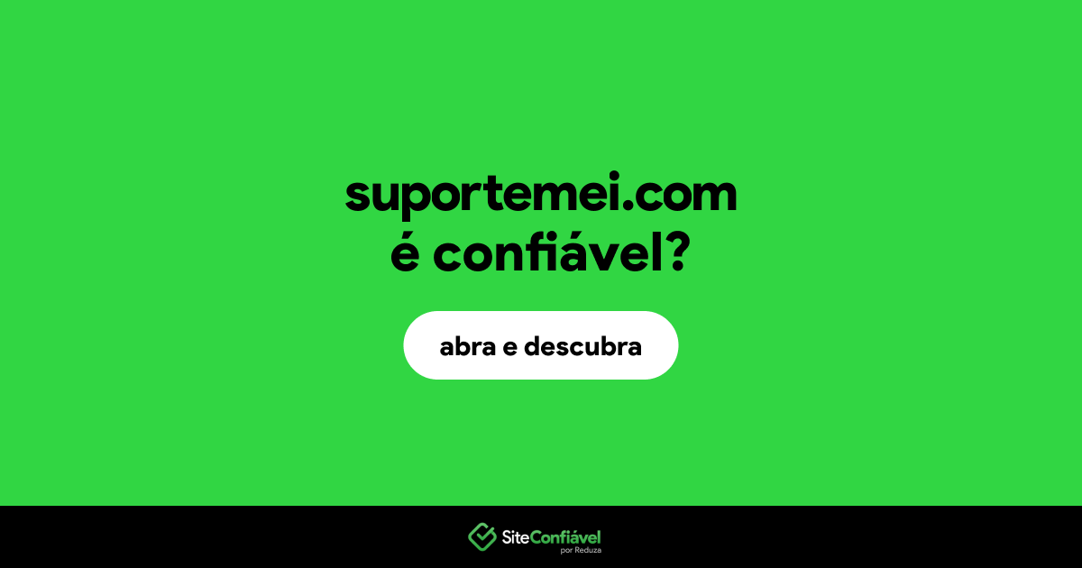 O site suportemei.com é confiável?