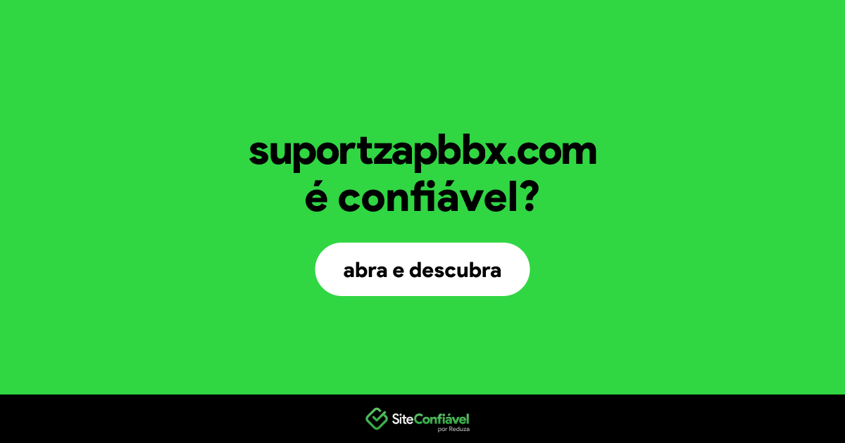 O site suportzapbbx.com é confiável?
