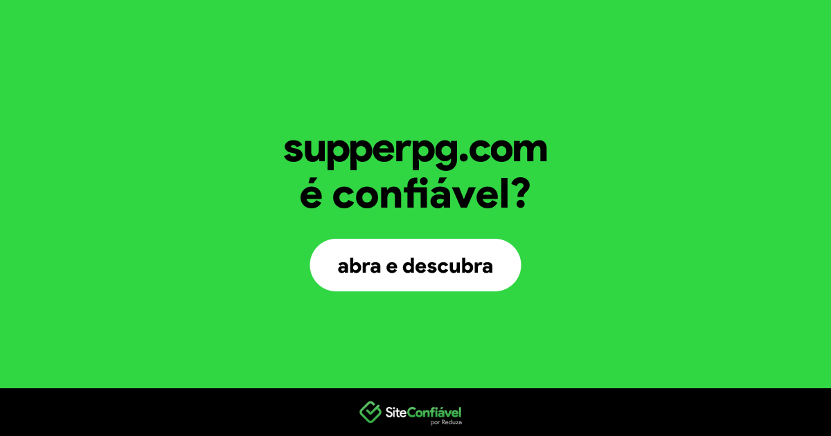 O site supperpg.com é confiável?