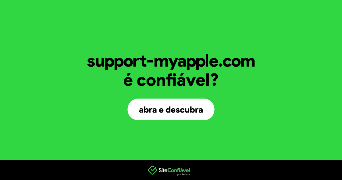 O site support-myapple.com é confiável?