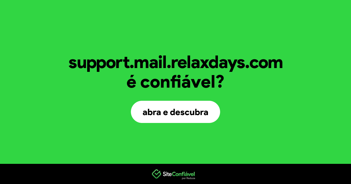 O site support.mail.relaxdays.com é confiável?