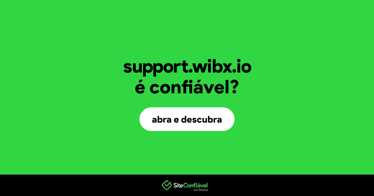 O site support.wibx.io é confiável?