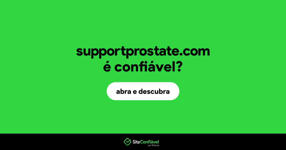 O site supportprostate.com é confiável?