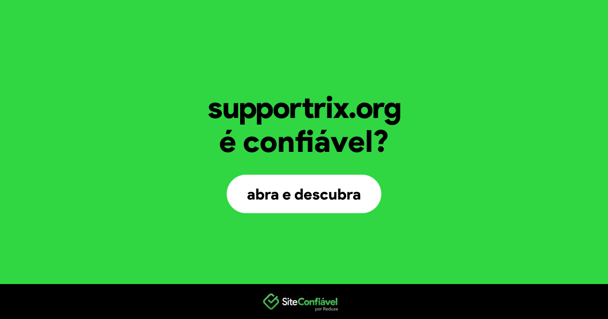 O site supportrix.org é confiável?