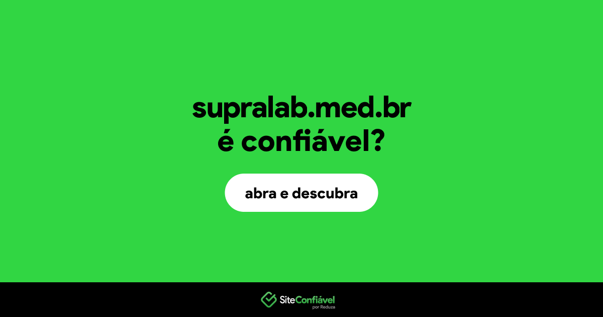 O site supralab.med.br é confiável?