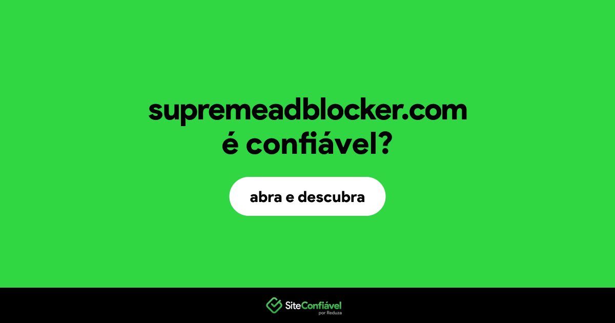 O site supremeadblocker.com é confiável?