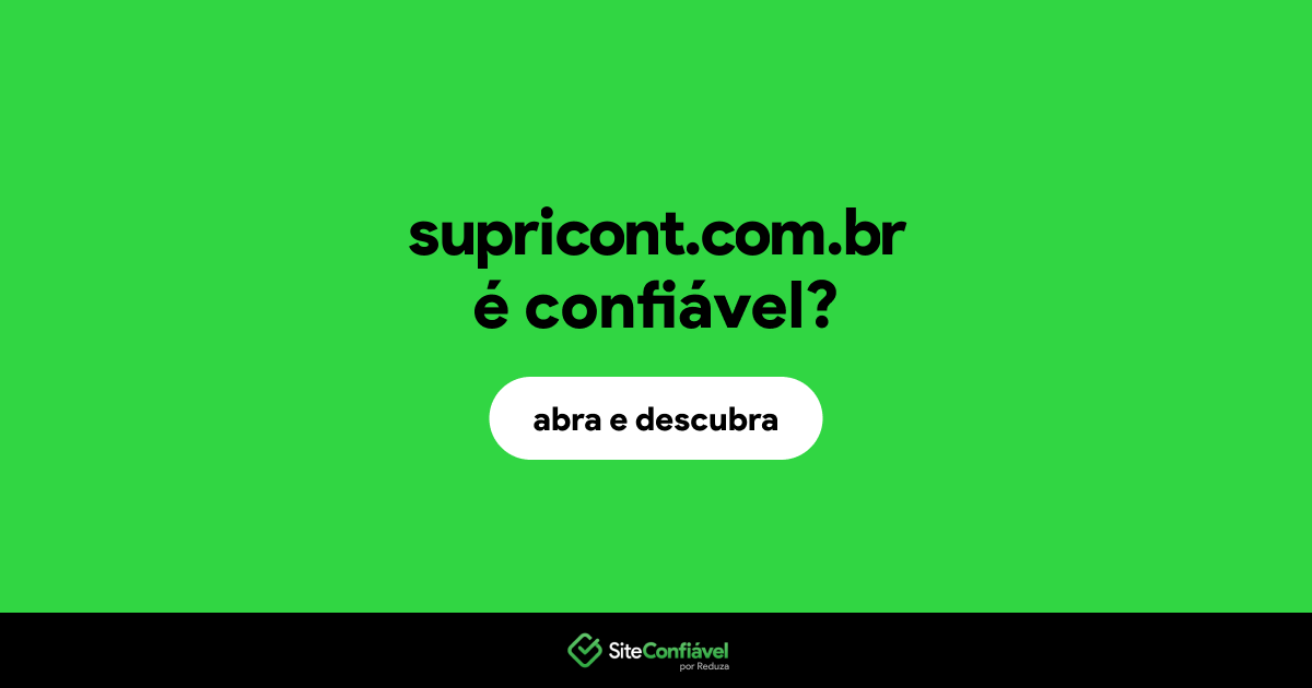 O site supricont.com.br é confiável?