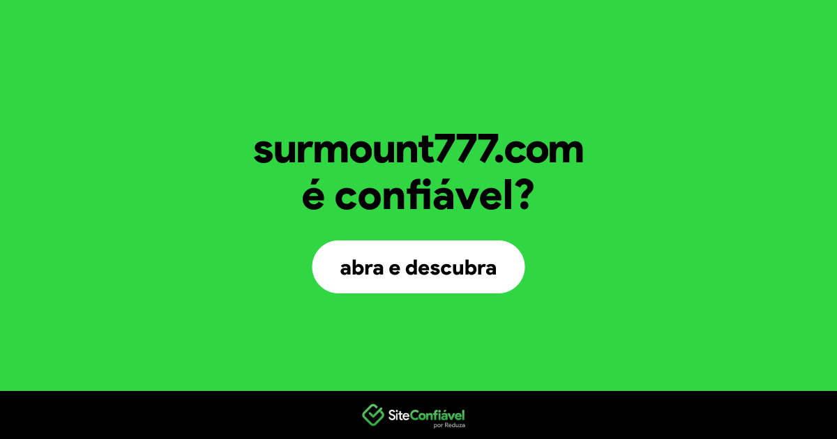 O site surmount777.com é confiável?
