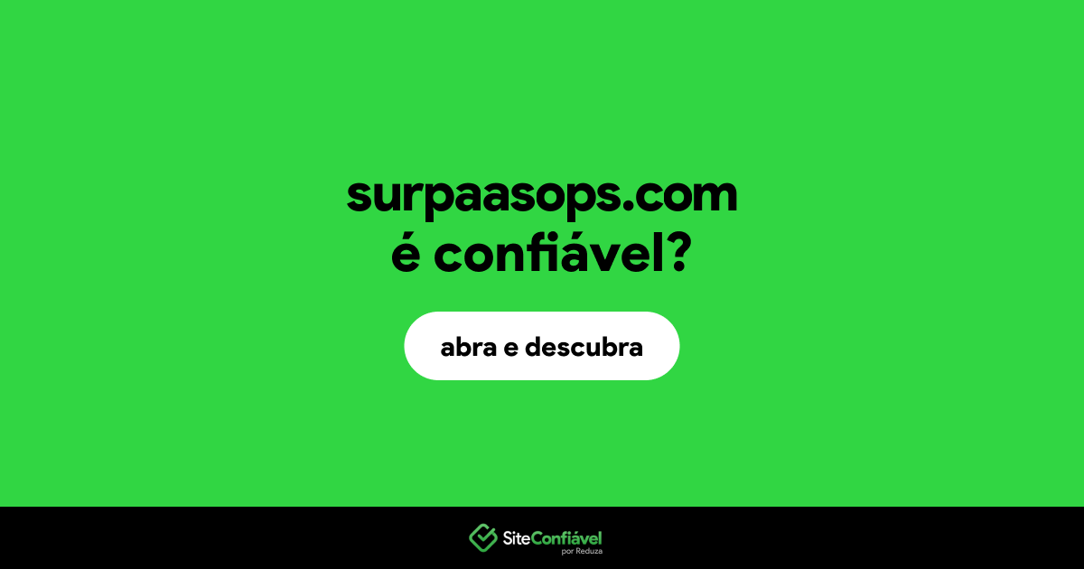 O site surpaasops.com é confiável?
