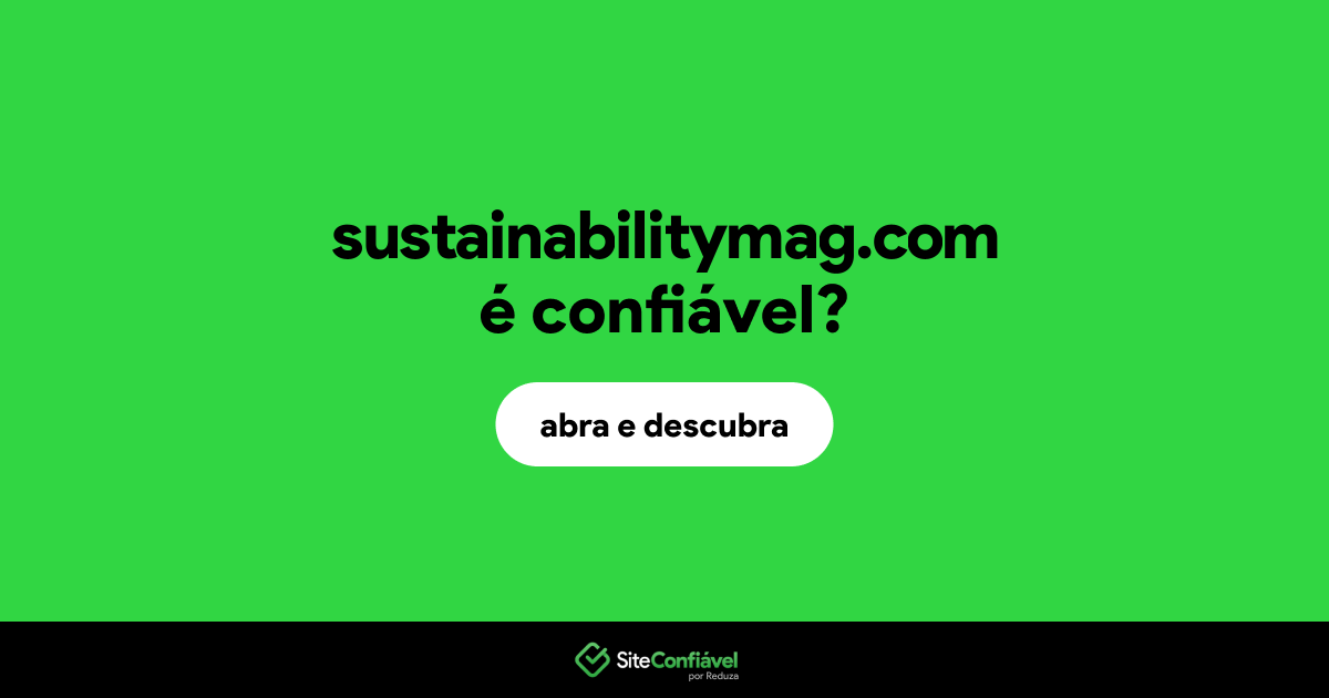 O site sustainabilitymag.com é confiável?