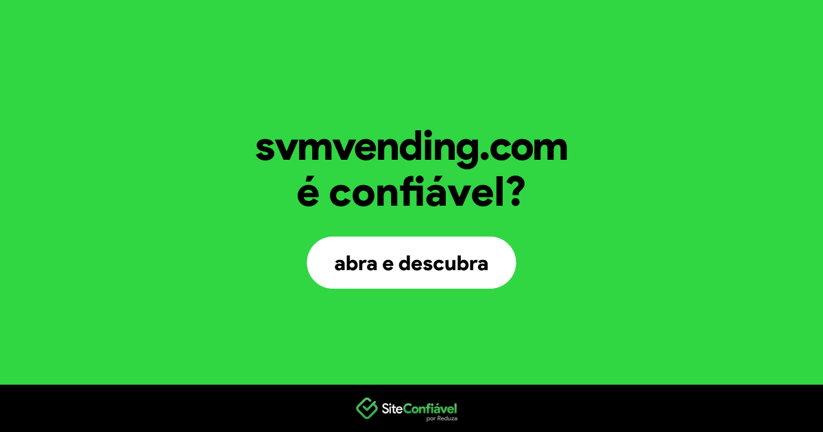 O site svmvending.com é confiável?