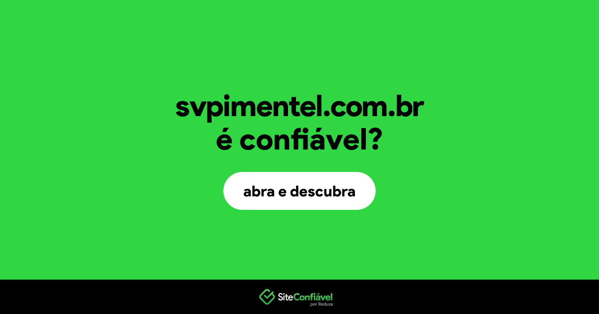 O site svpimentel.com.br é confiável?