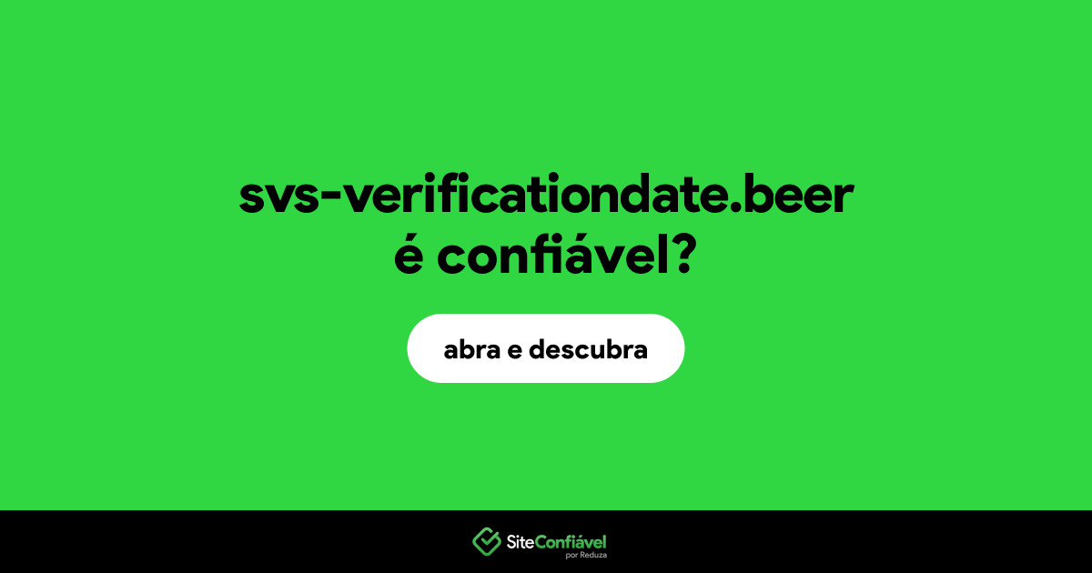 O site svs-verificationdate.beer é confiável?