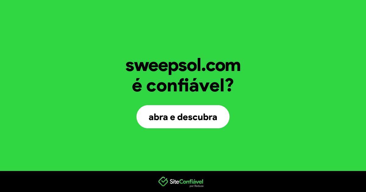 O site sweepsol.com é confiável?