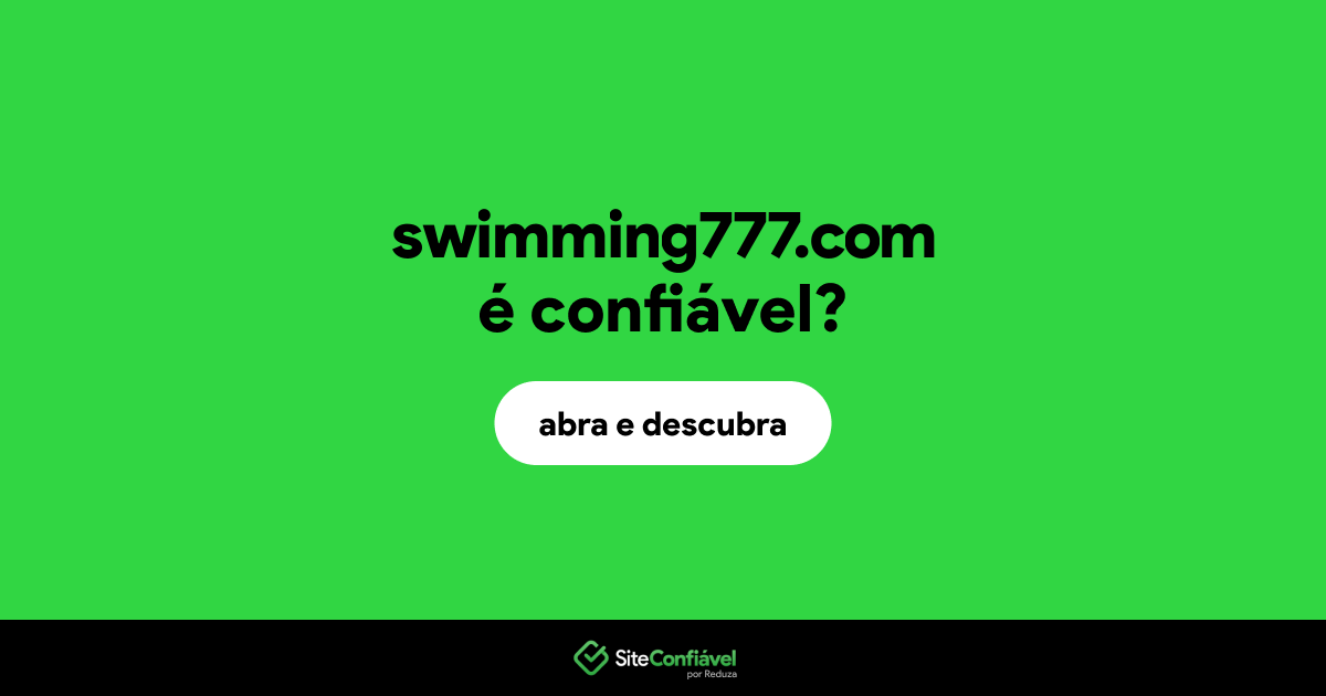 O site swimming777.com é confiável?