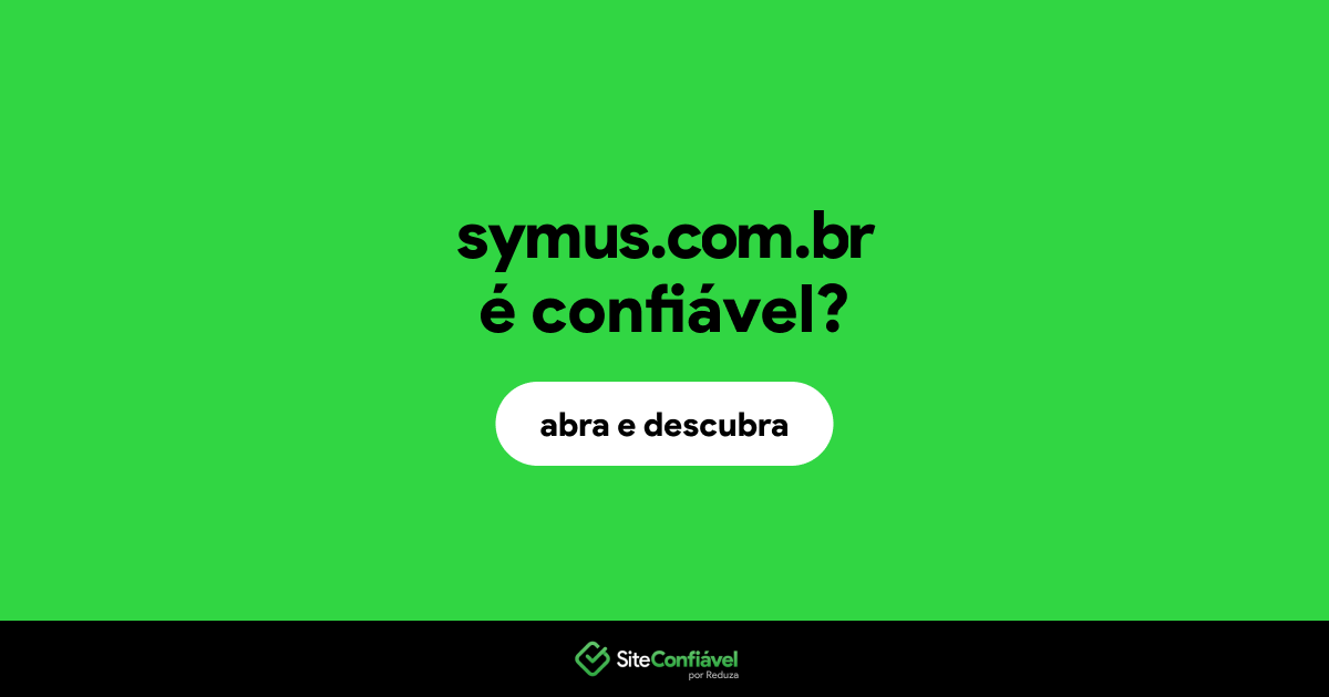 O site symus.com.br é confiável?