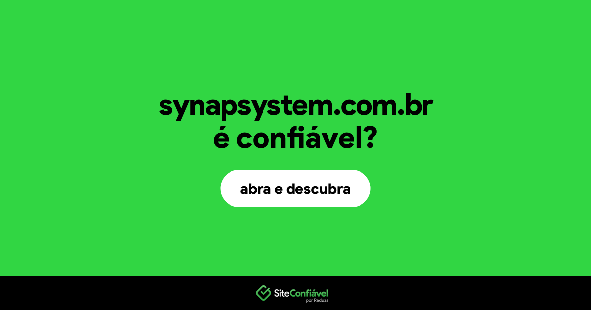 O site synapsystem.com.br é confiável?