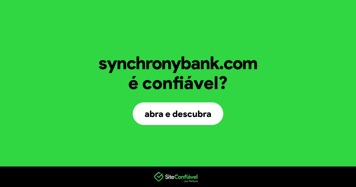 O site synchronybank.com é confiável?