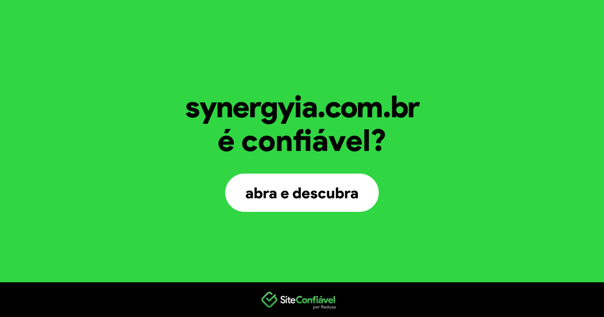 O site synergyia.com.br é confiável?