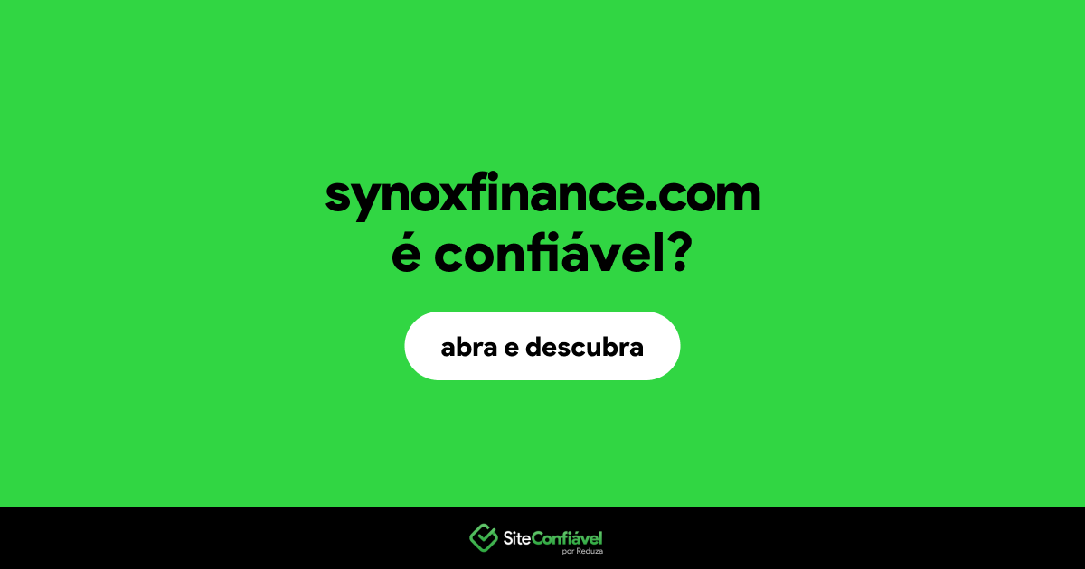 O site synoxfinance.com é confiável?
