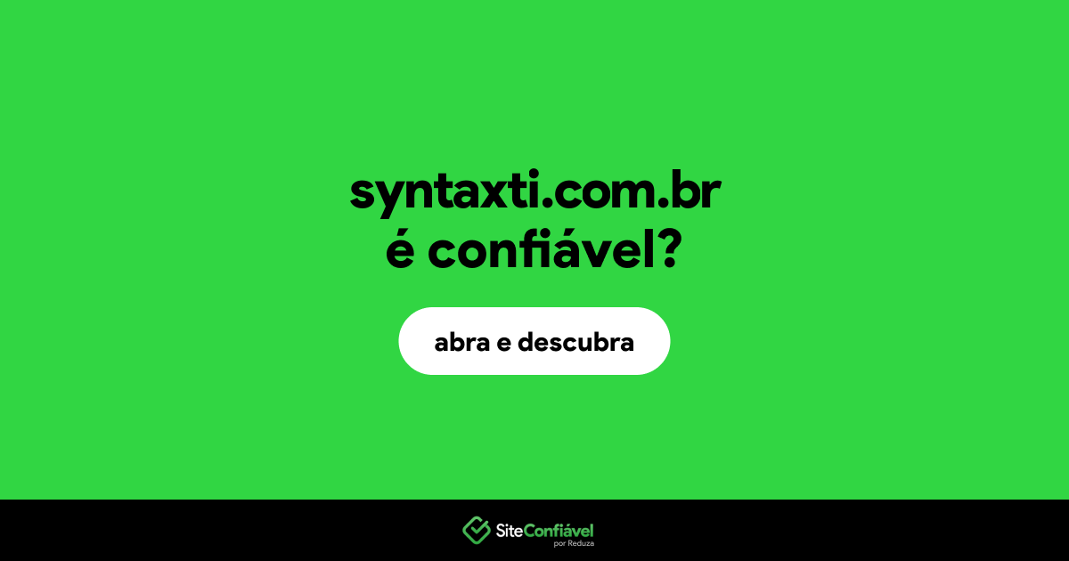 O site syntaxti.com.br é confiável?