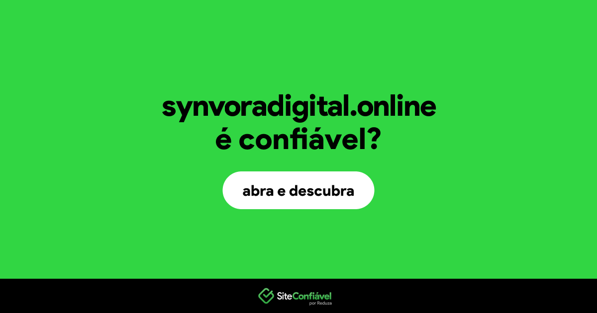 O site synvoradigital.online é confiável?