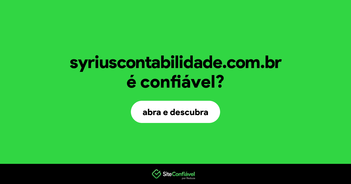 O site syriuscontabilidade.com.br é confiável?